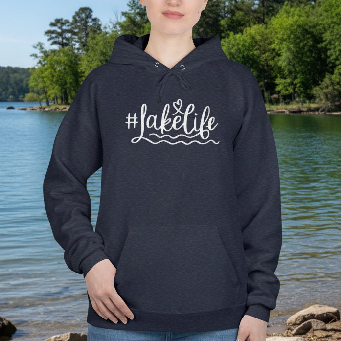 #Lake Life Hoodie