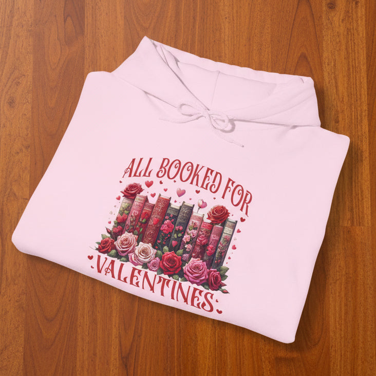 All Booked for Valentines Hoodie