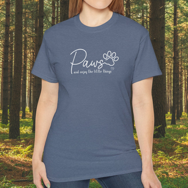 Paws And Enjoy The Little Things T‑Shirt