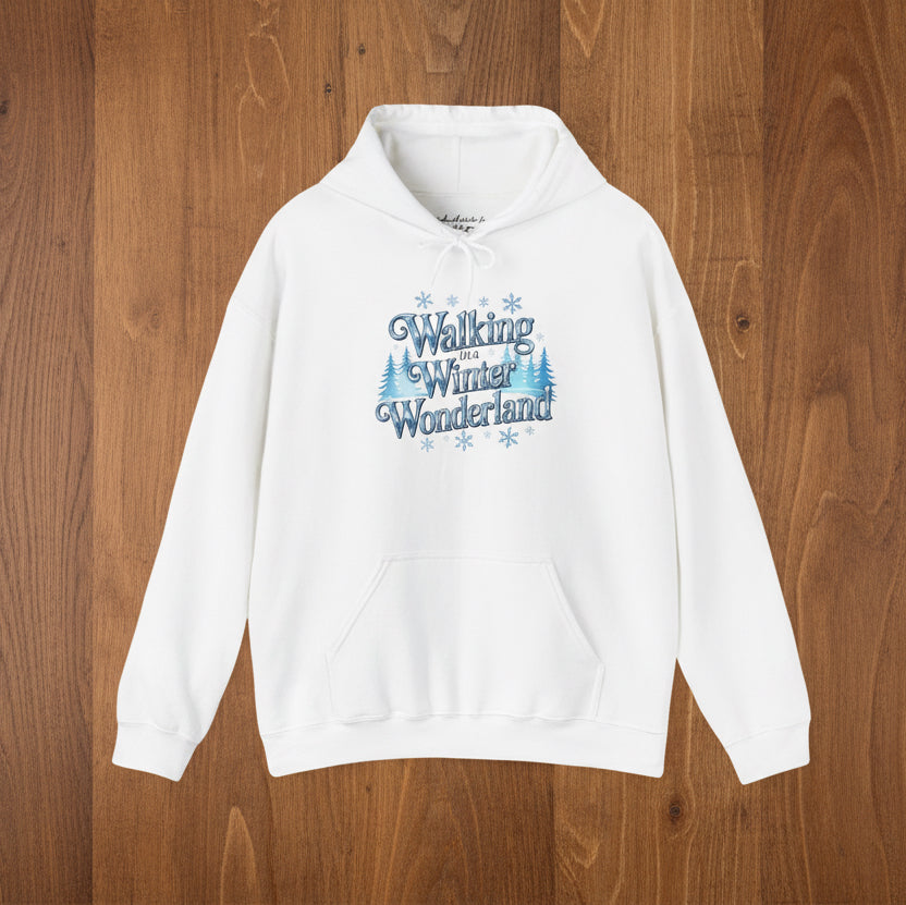 Walking in a Winter Wonderland Hoodie