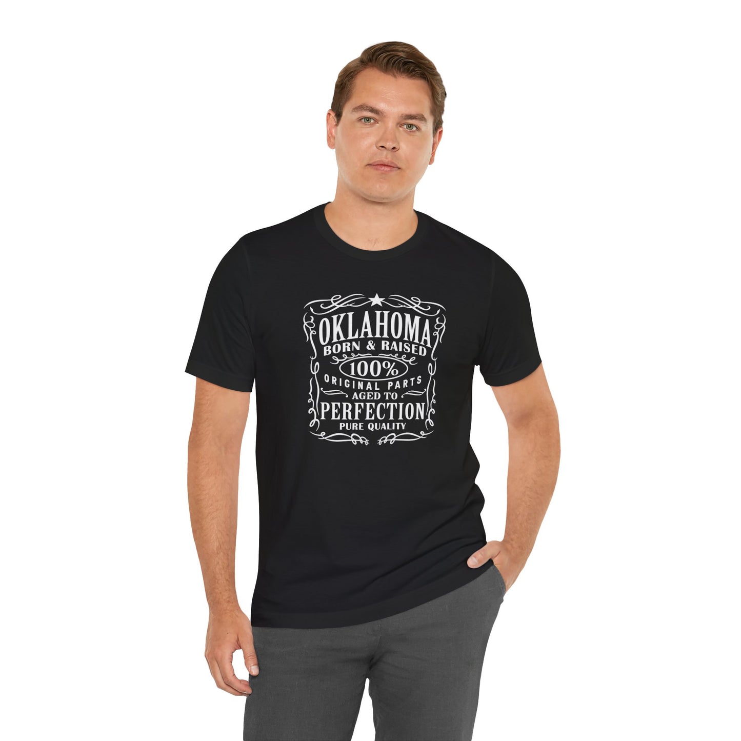 Oklahoma Born & Raised Tee — 100% Original, Aged to Perfection