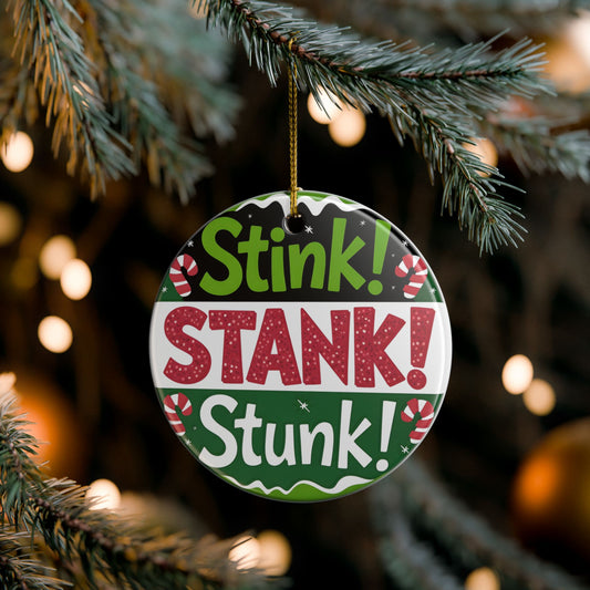 Stink! Stank! Stunk! Ceramic Christmas Ornament — Funny Holiday Tree Decoration