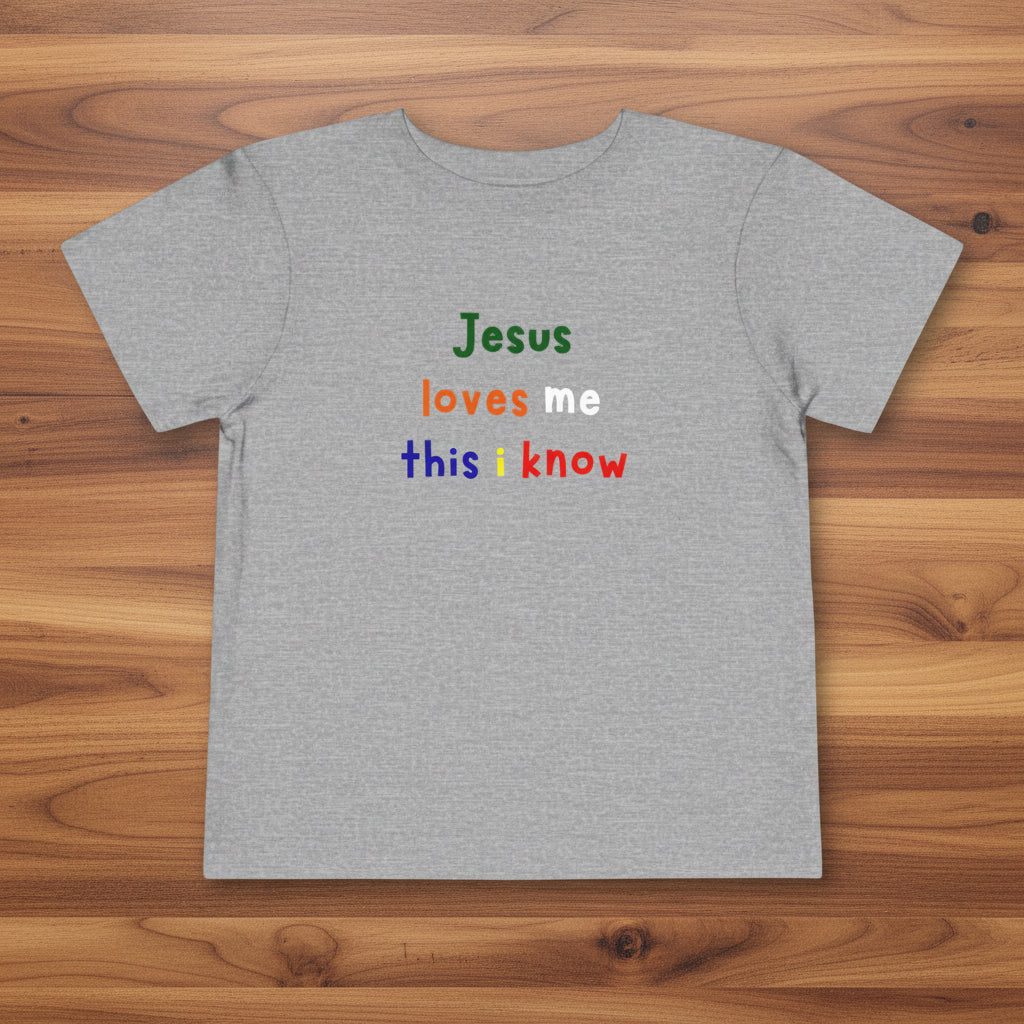 Toddlers “Jesus Loves Me This I Know” T-shirt