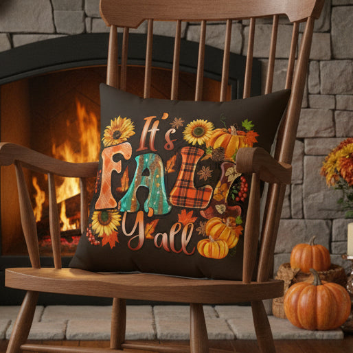 It's Fall Y'all Faux Suede Pillow