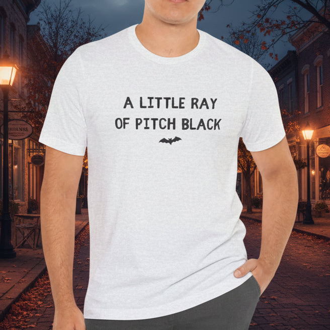 A Little Ray of Pitch Black Tee