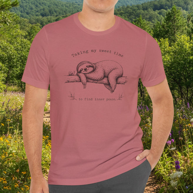 Sloth “Taking My Sweet Time to Find Inner Peace" Tshirt