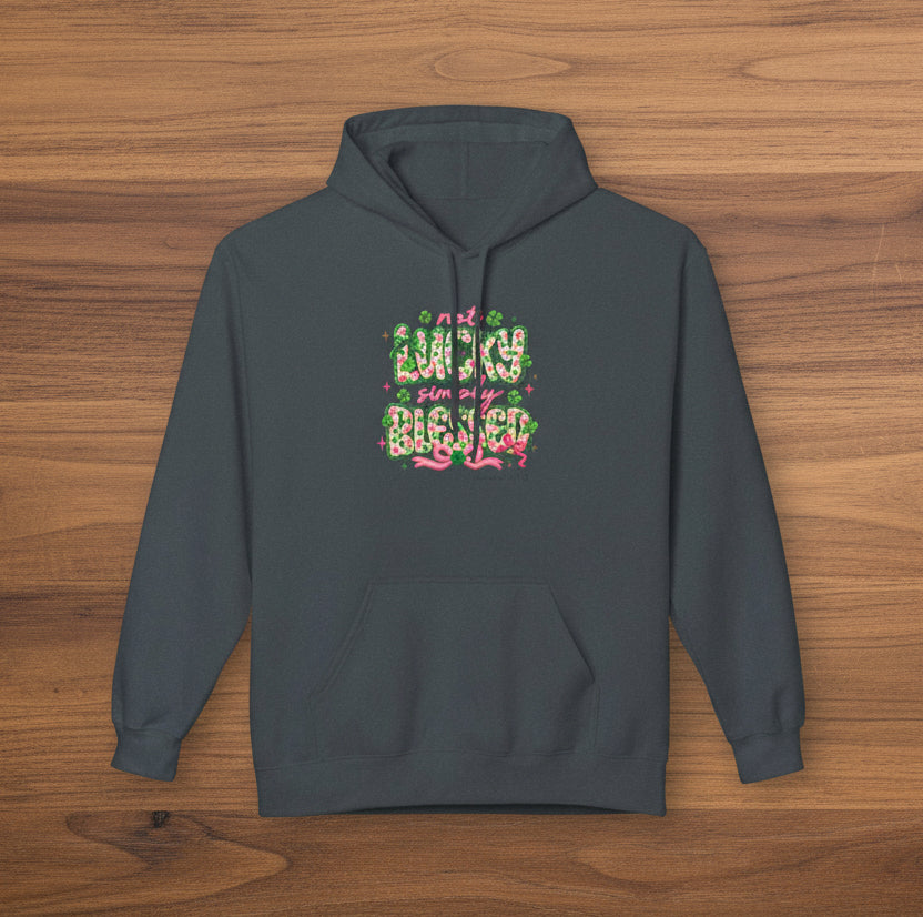 Not Lucky Simply Blessed St. Patrick's Day Hoodie