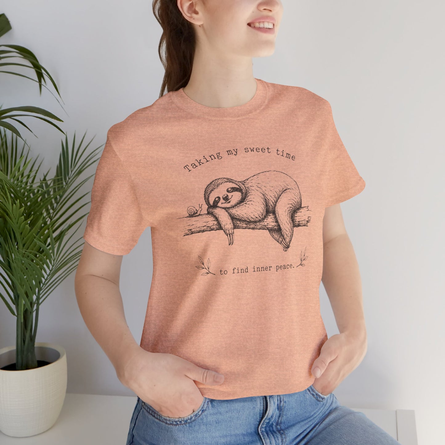 Sloth “Taking My Sweet Time to Find Inner Peace" Tshirt