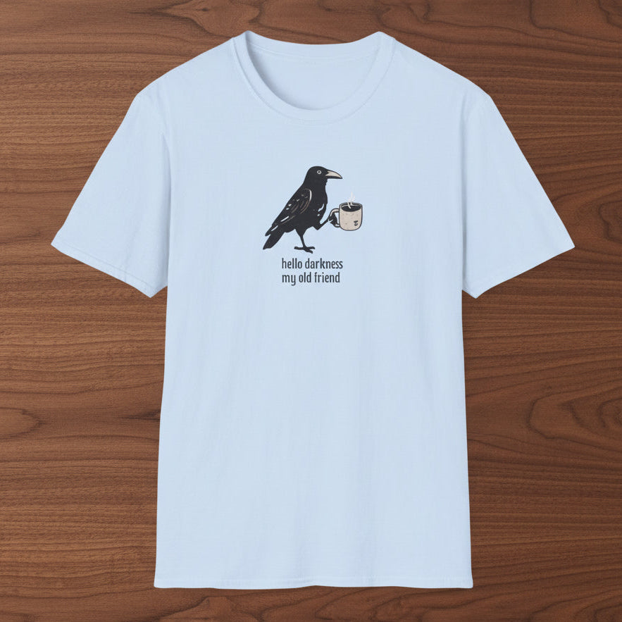 Hello Darkness My Old Friend Graphic Tee