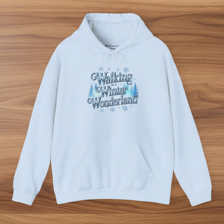 Walking in a Winter Wonderland Hoodie