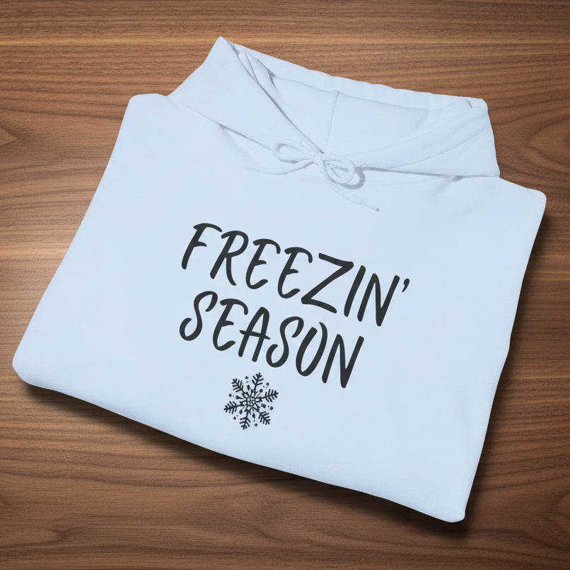 Freezin’ Season Hoodie
