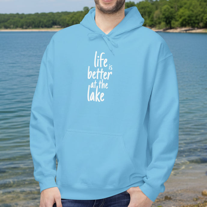 Life Is Better at the Lake Hoodie
