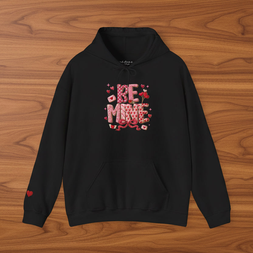 Be Mine Valentine Hoodie