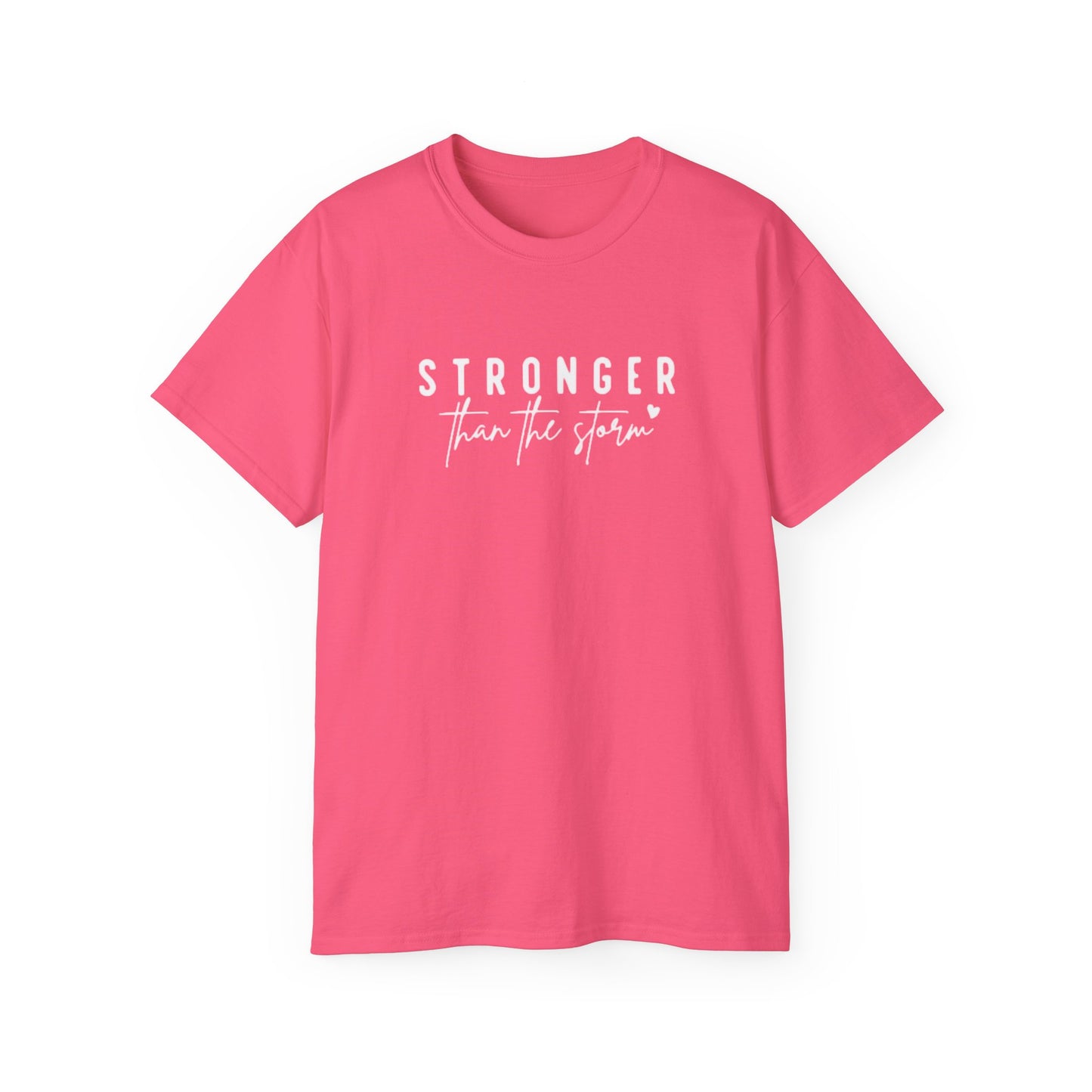 Stronger Than the Storm T-Shirt