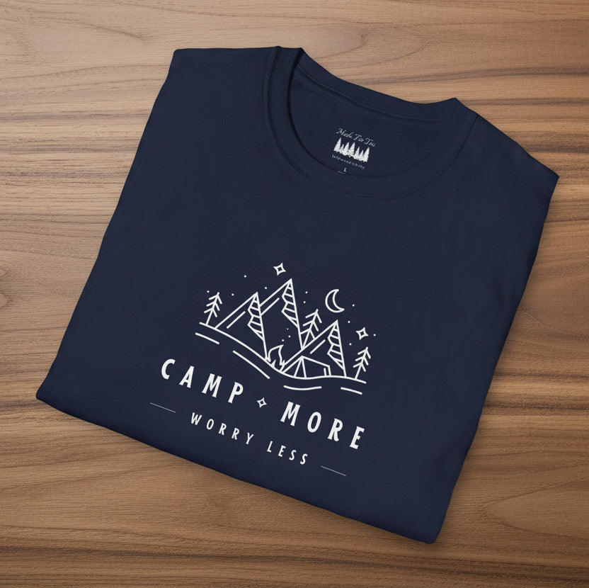 Camp More Worry Less Soft Style T-Shirt
