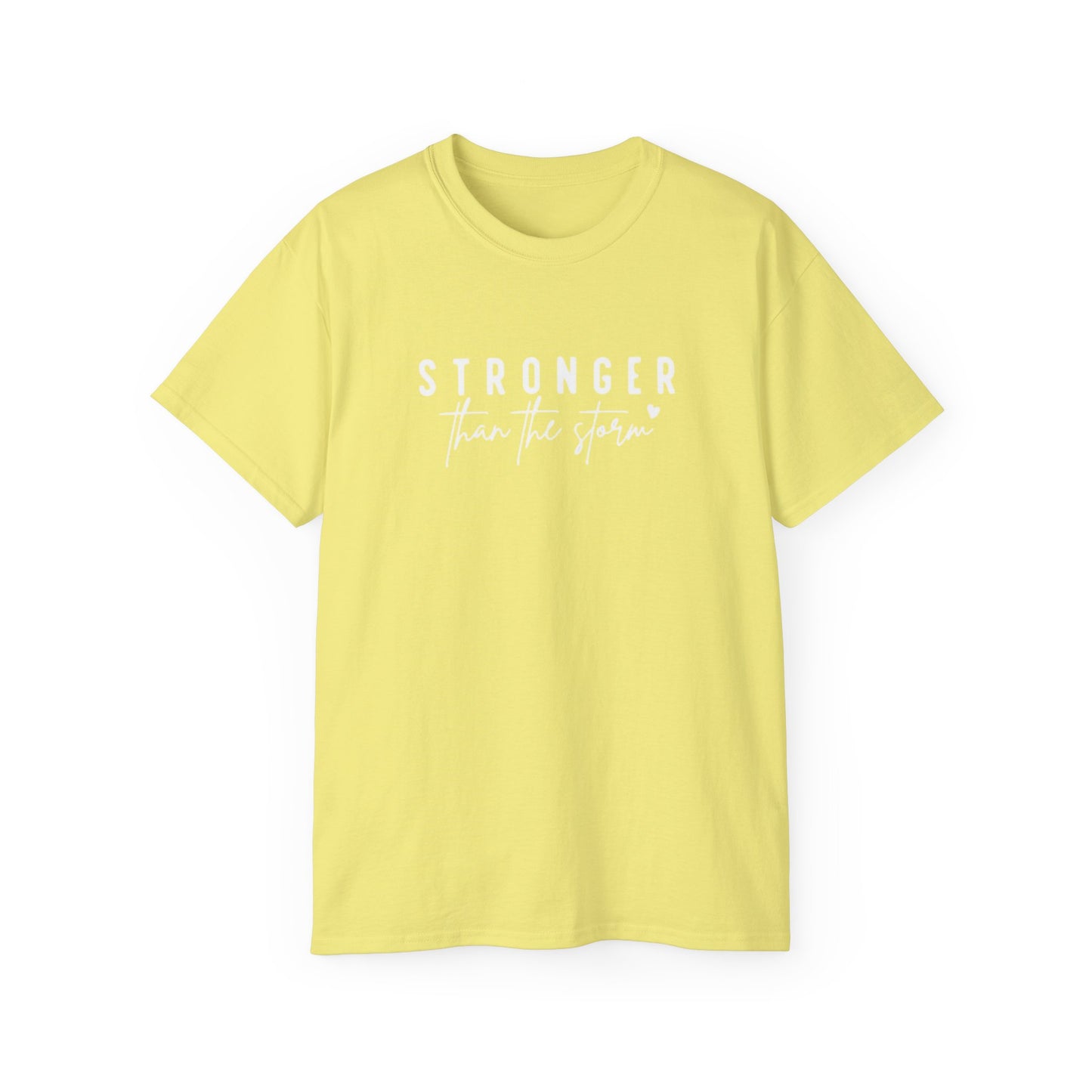 Stronger Than the Storm T-Shirt