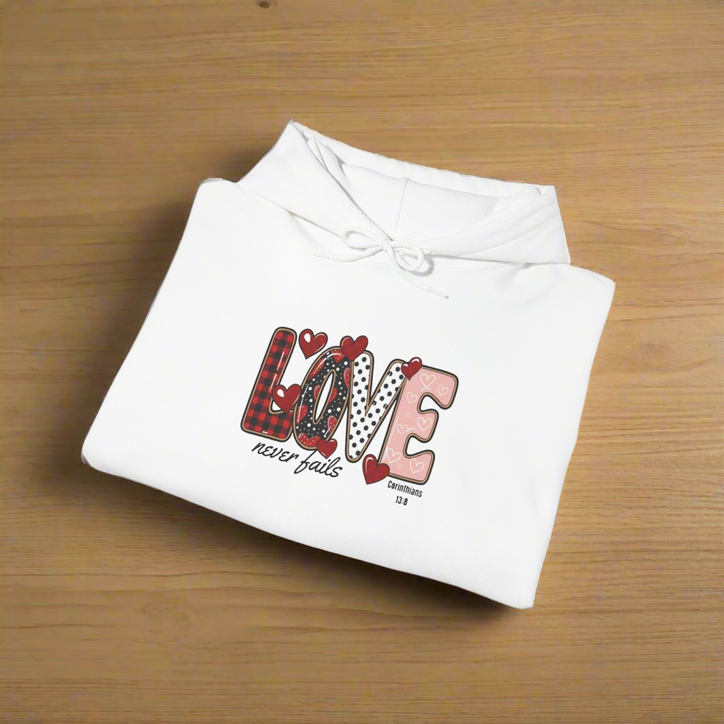 Love Never Fails Valentine’s Day Hoodie