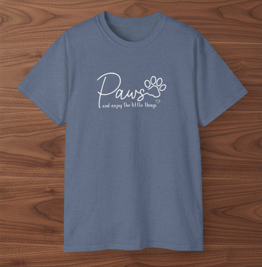 Paws And Enjoy The Little Things T‑Shirt