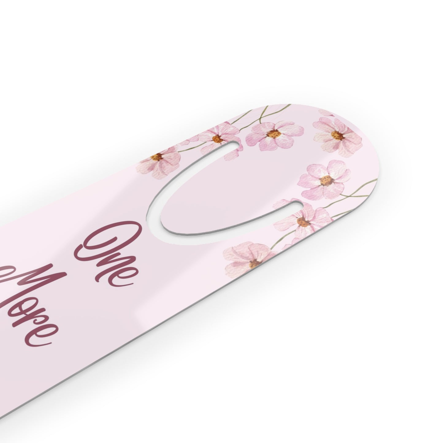 One More Chapter Floral Bookmark