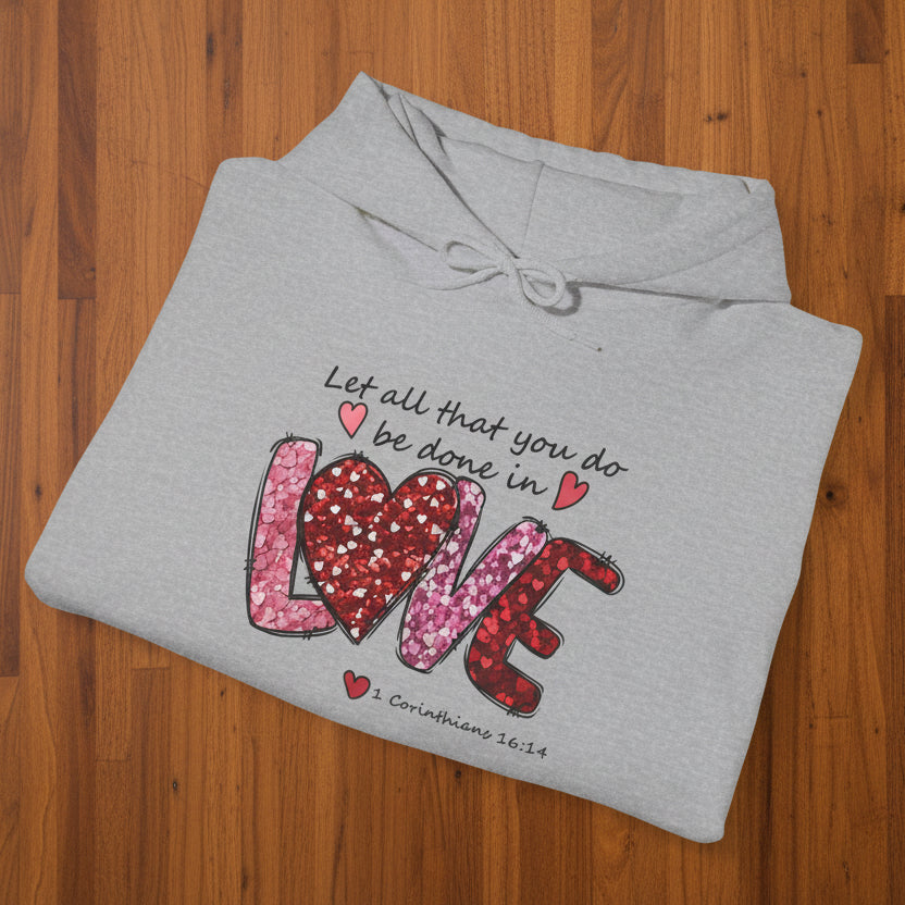 All Things in Love Valentine Hoodie