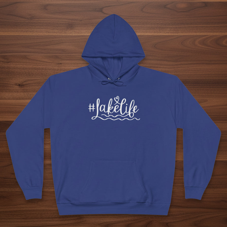 #Lake Life Hoodie