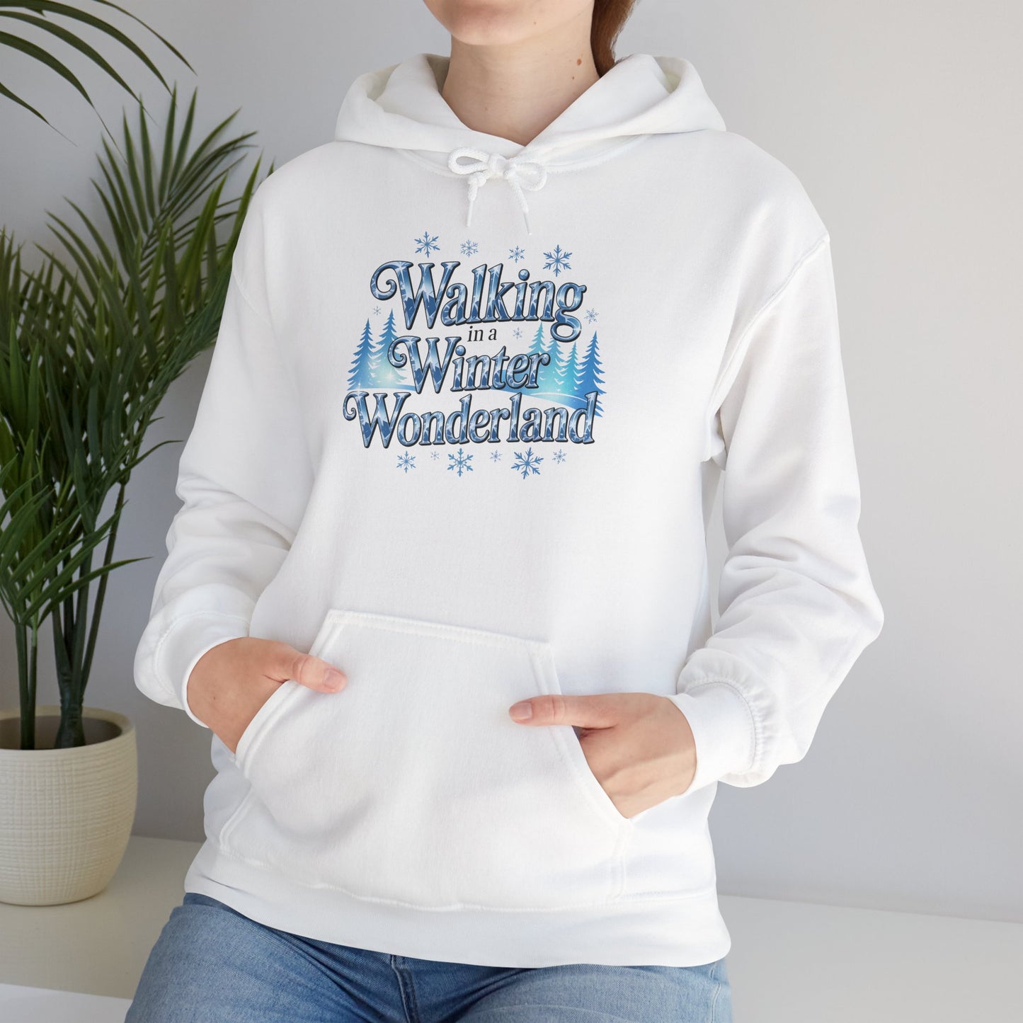 Walking in a Winter Wonderland Hoodie