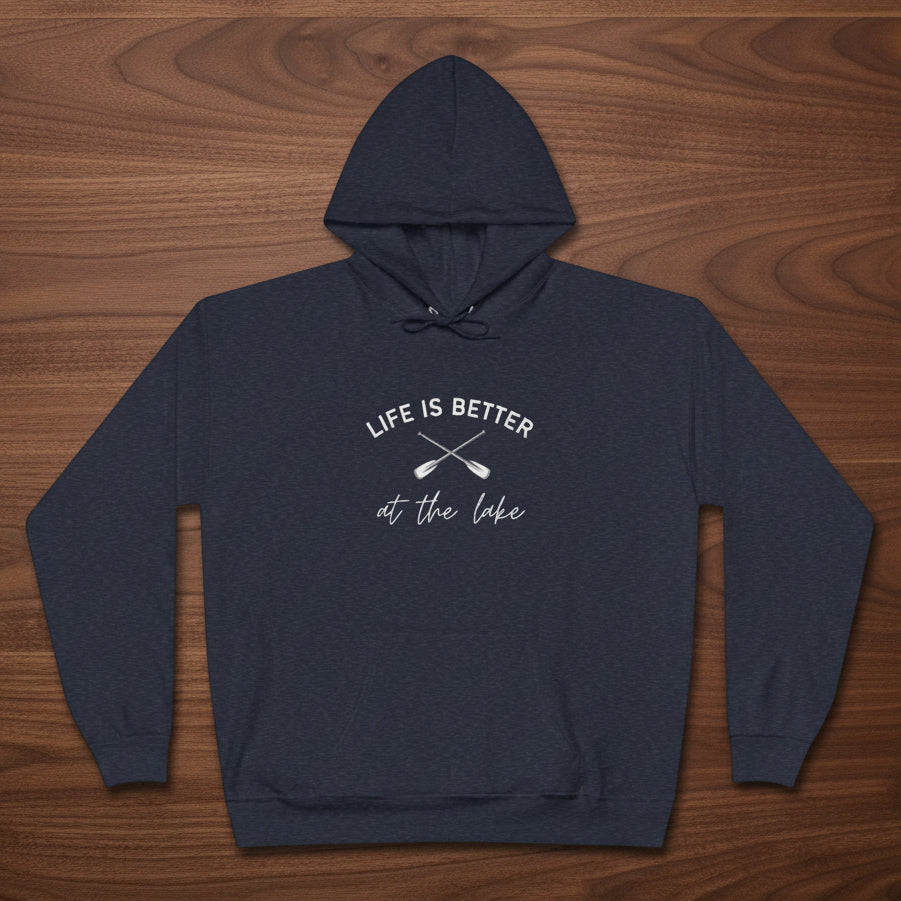 Life Is Better at the Lake Hoodie with paddles