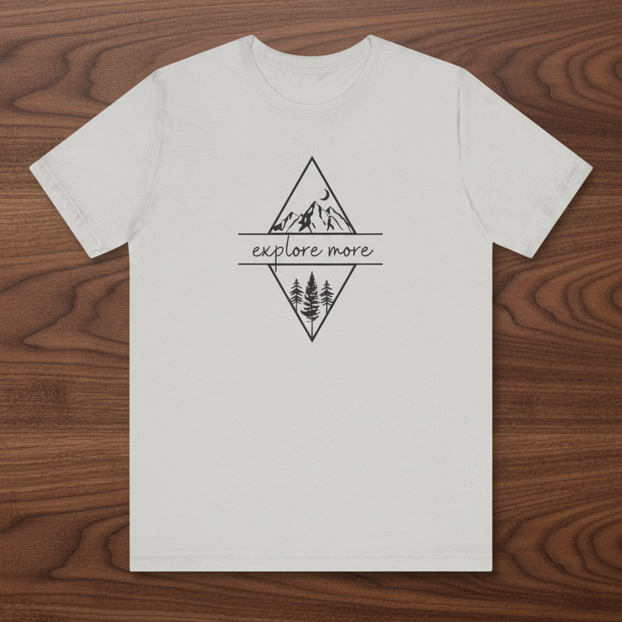 Explore More T-Shirt