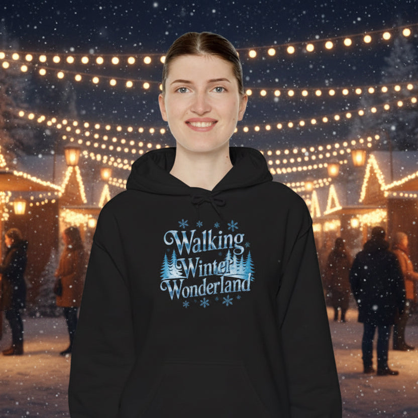 Walking in a Winter Wonderland Hoodie