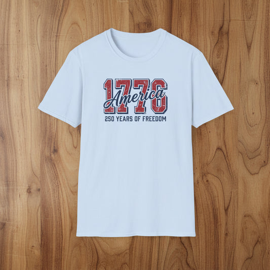 1776 America 250 Years of Freedom T‑Shirt