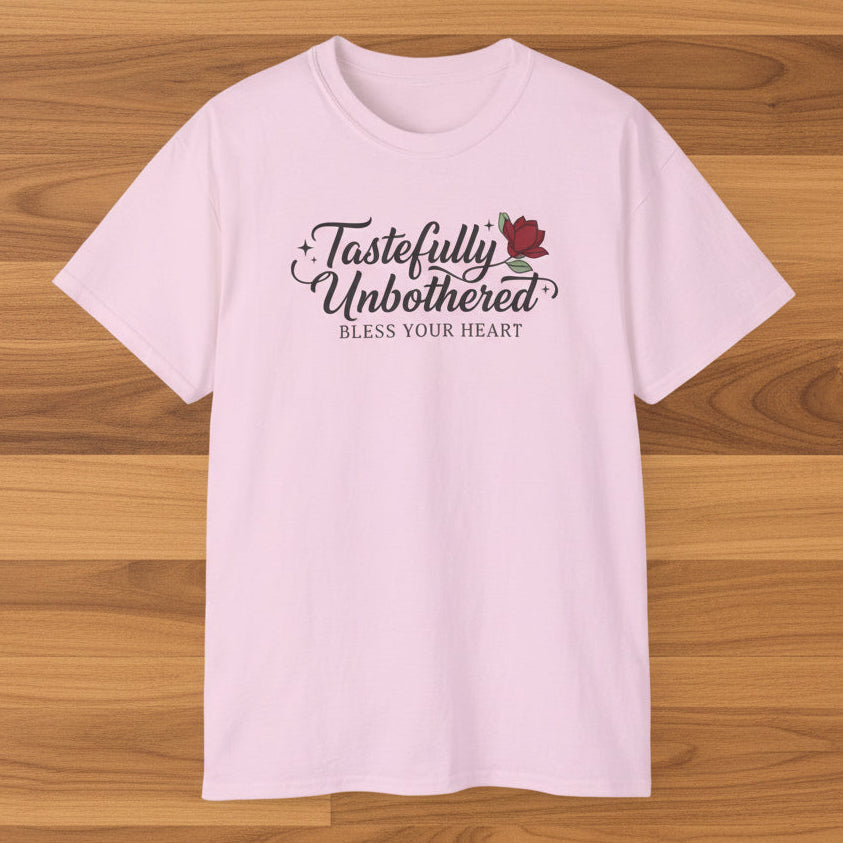 Tastefully Unbothered Bless Your Heart T-Shirt
