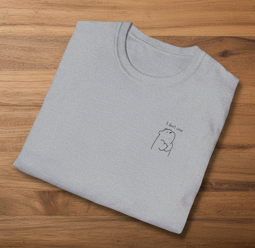 I Don’t Care Stubborn Bear T-Shirt