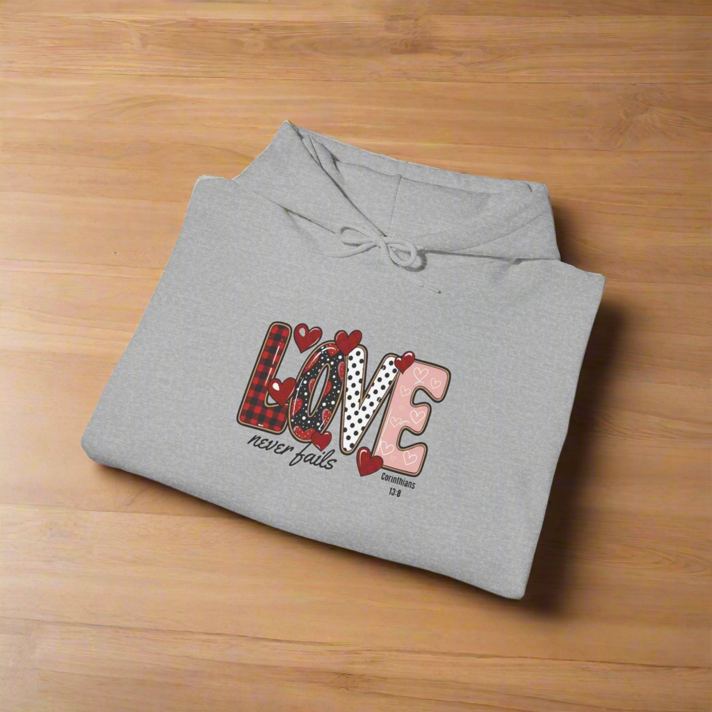 Love Never Fails Valentine’s Day Hoodie