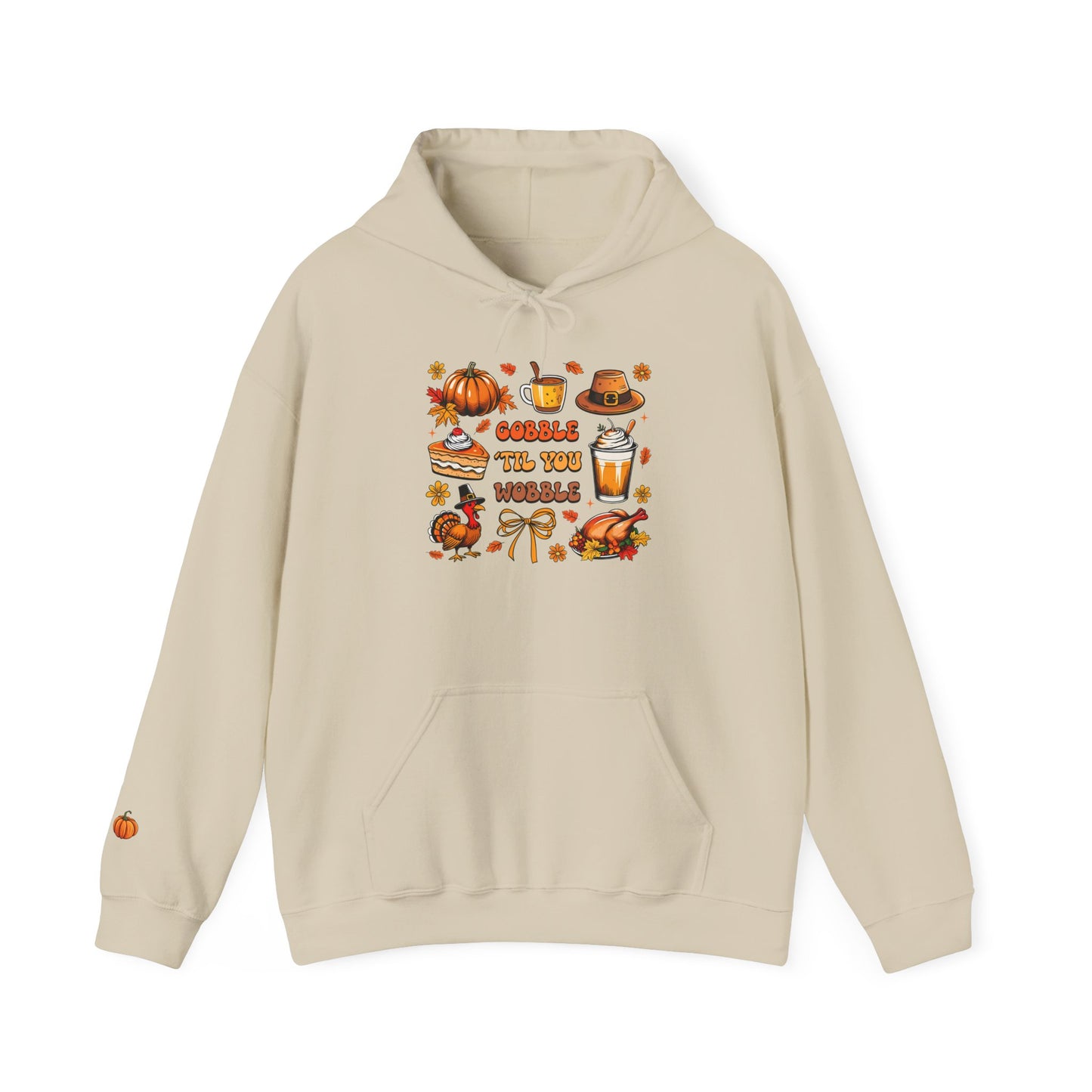 Gobble Till You Wobble Thanksgiving Hoodie