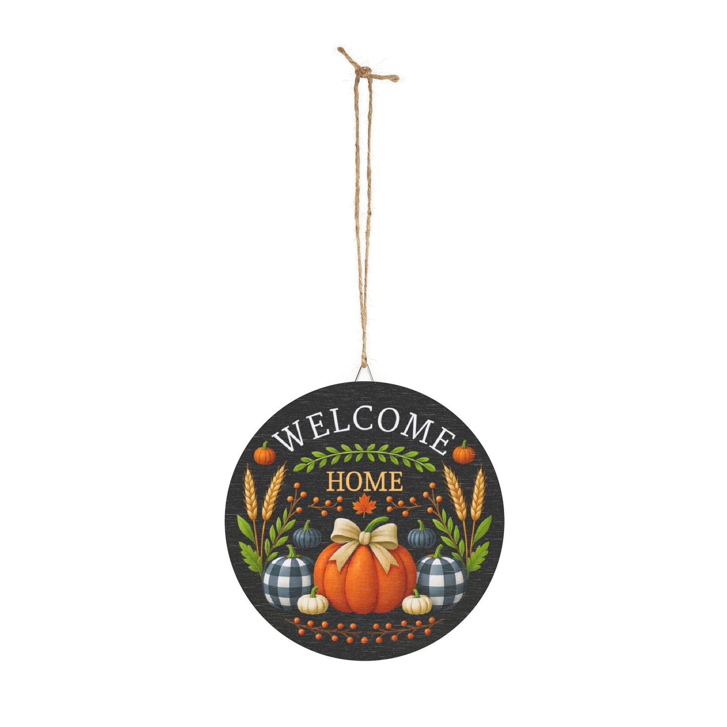 Welcome Home Pumpkin Wood Sign
