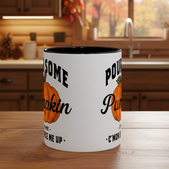 Pour Some Pumpkin on Me Accent Mug