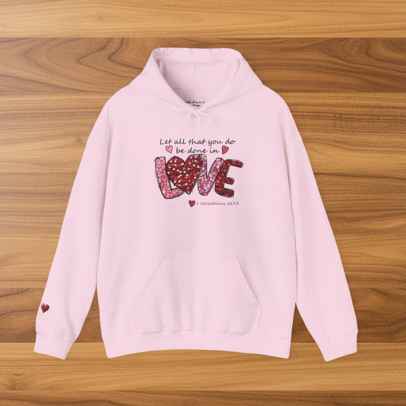 All Things in Love Valentine Hoodie