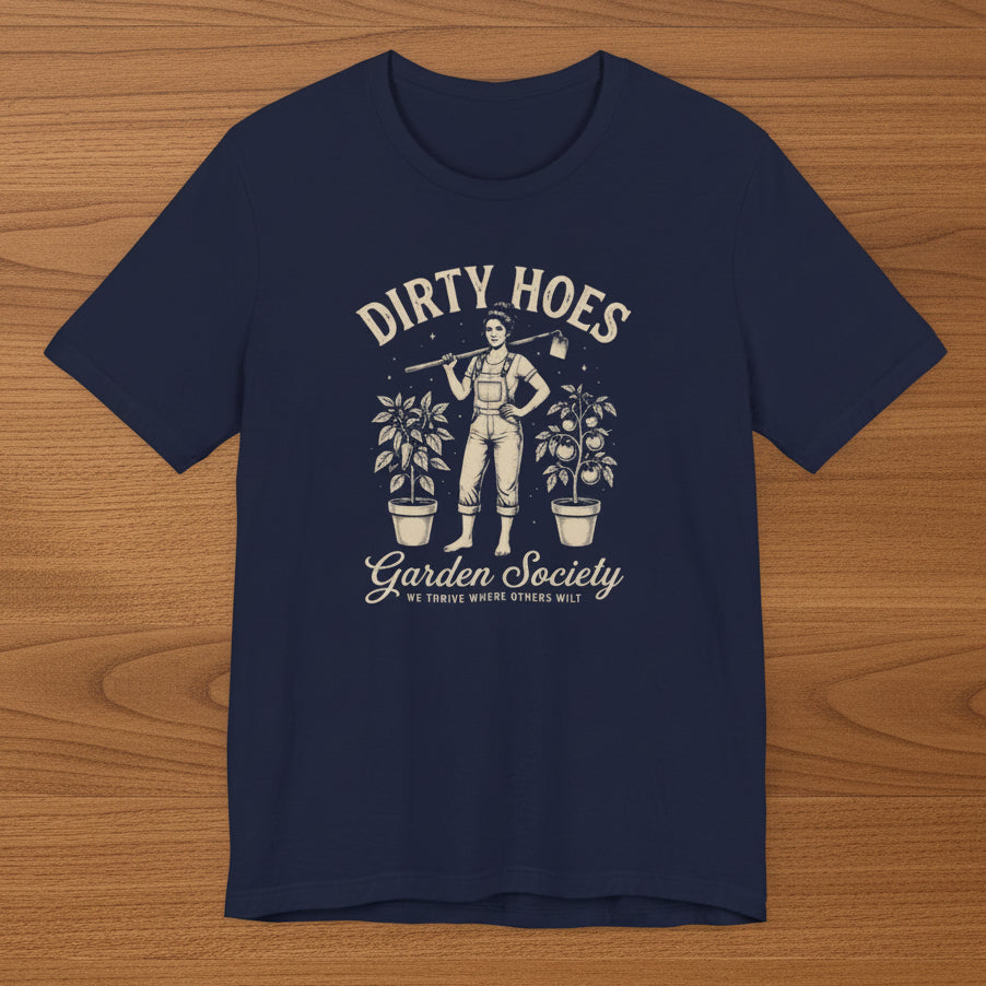 Dirty Hoes Garden Society T‑Shirt